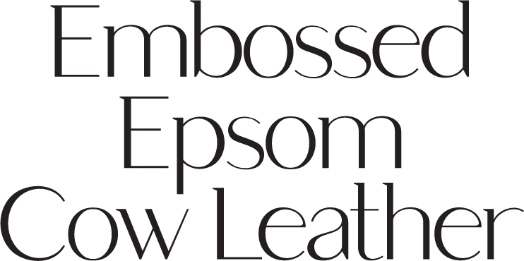 Embossed Epsom Cow Leather text