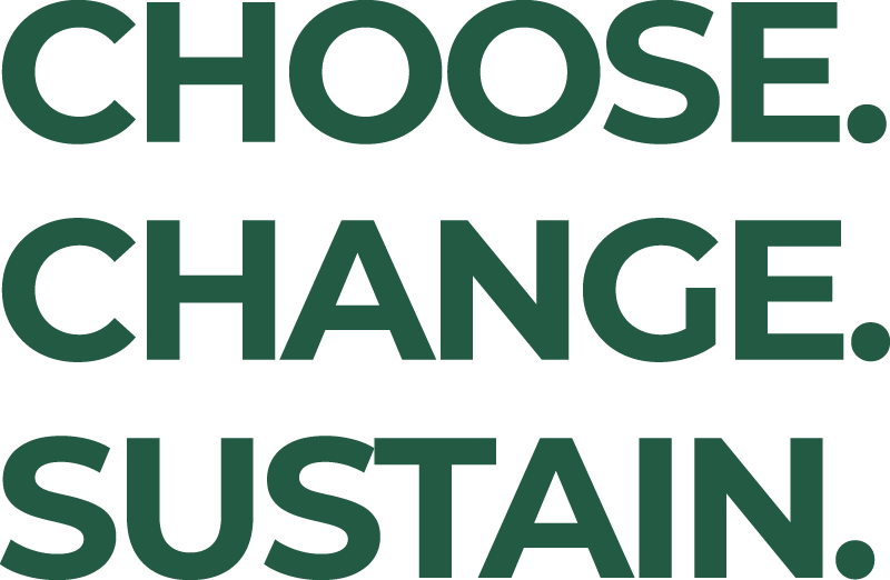 Choose. Change. Sustain