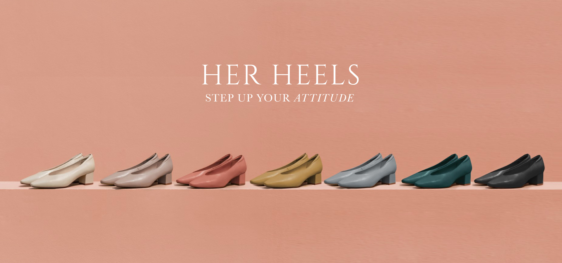 Her Heels - Step Up Your Attitude